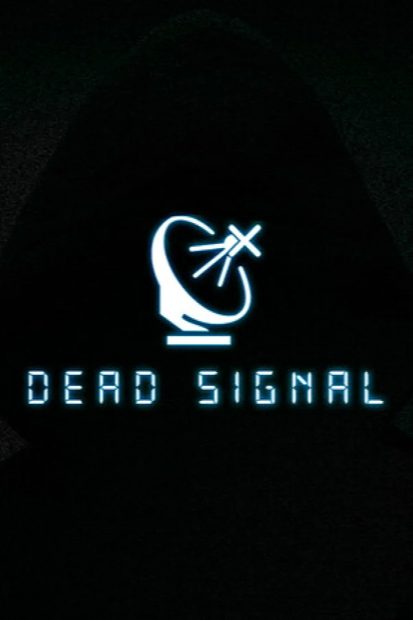 Dead Signal oyun kapağı