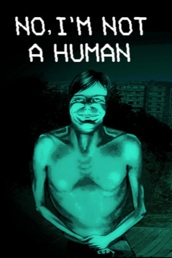 No, I'm not a Human oyun kapağı