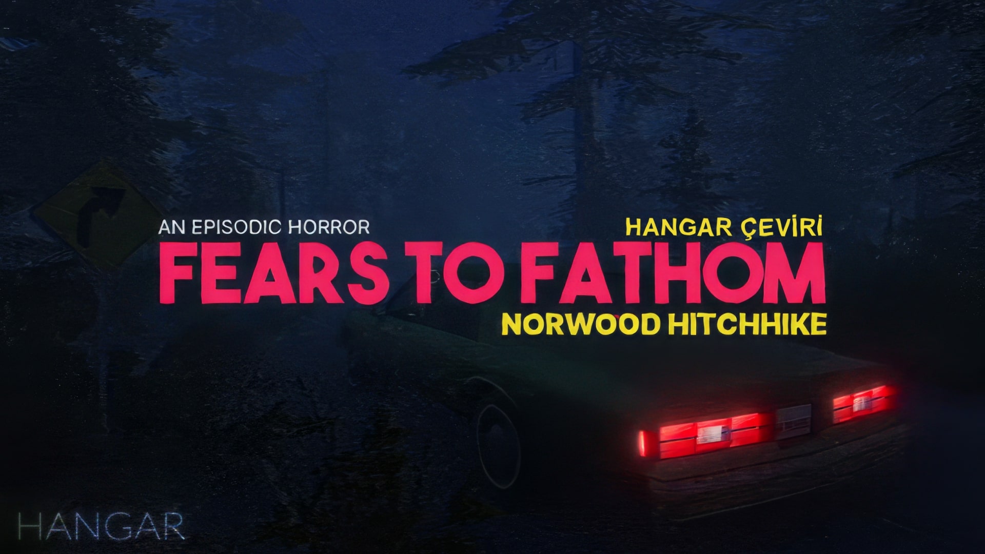 Fears to Fathom 2 (Norwood Hitchhike) Hikayesi