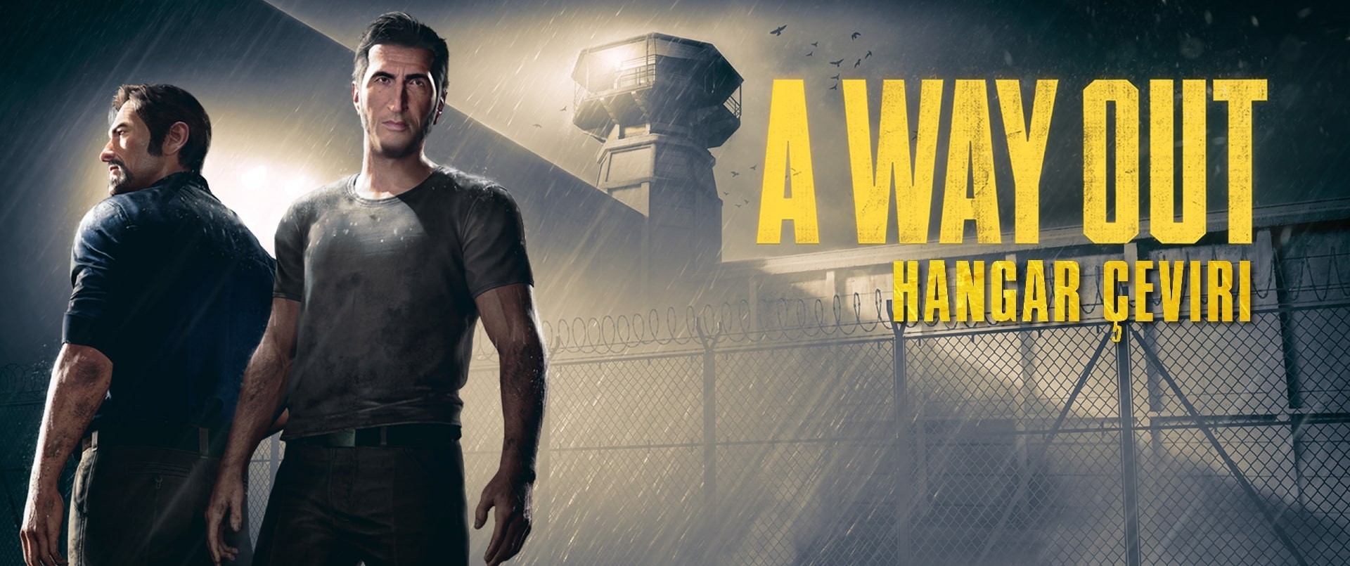 A Way Out Türkçe Yama Kurulumu