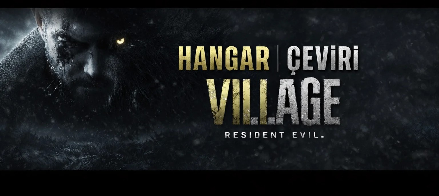 Resident Evil Village Türkçe Yama Nasıl Kurulur