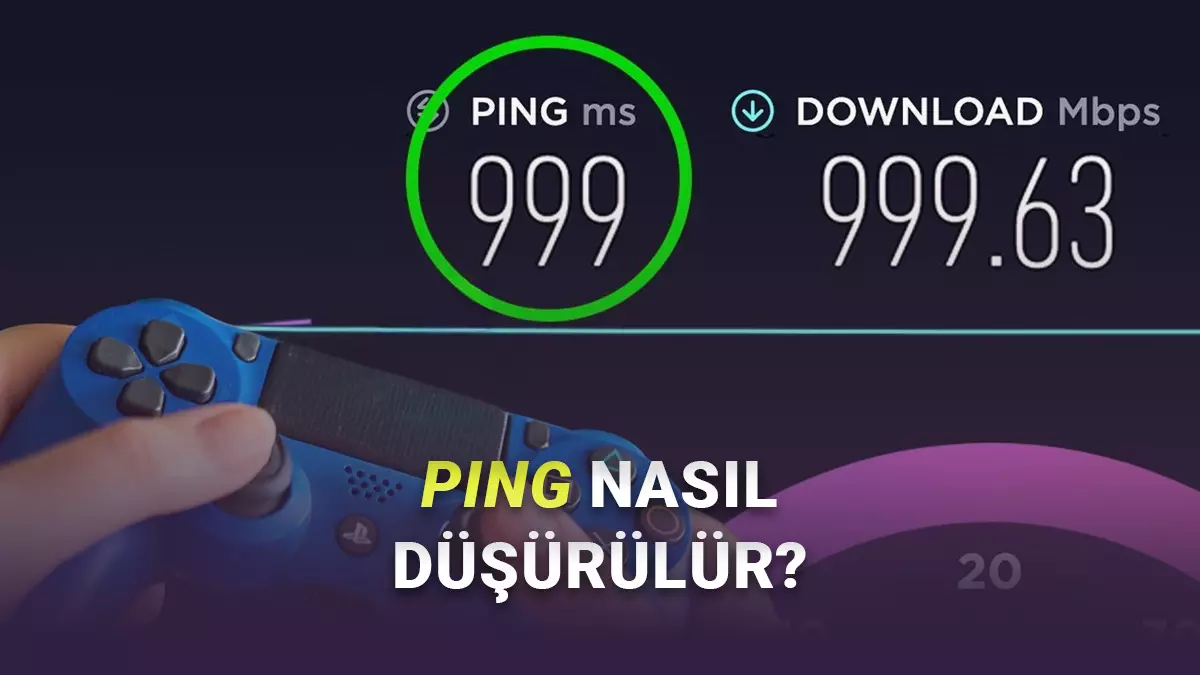 Ping düşürme yolları: Oyunlarda yüksek ping sorununa hızlı çözümler