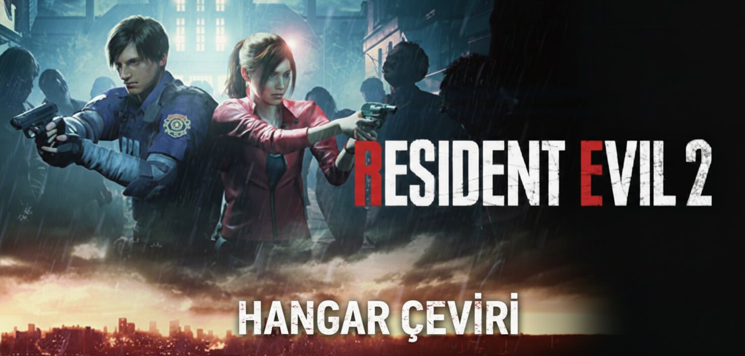 Resident Evil 2 Türkçe Yama