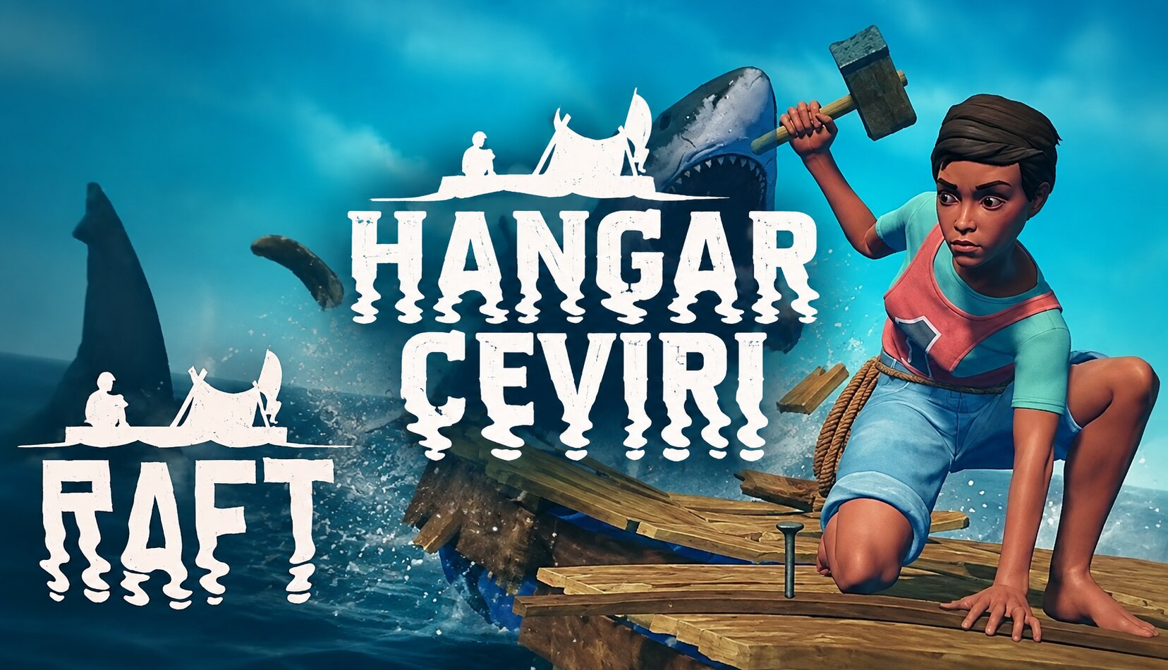 Raft Türkçe Yama
